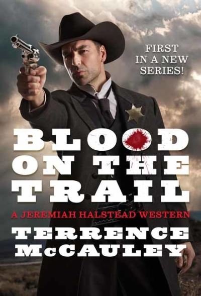 Cover for Terrence McCauley · Blood on the Trail (Pocketbok) (2022)