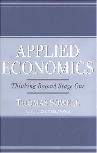 Cover for Thomas Sowell · Applied Economics, First Edition: Thinking Beyond Stage One (MP3-CD) [1st,unabridged edition] (2006)