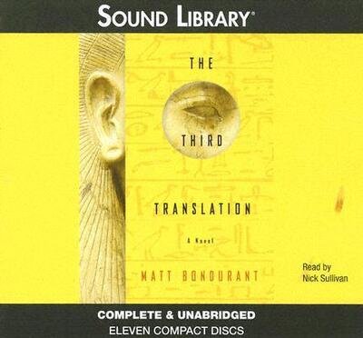 Cover for Matt Bondurant · The Third Translation (CD) (2005)