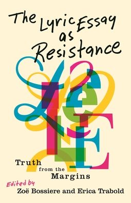 Cover for Aisha Sabatini Sloan · The Lyric Essay as Resistance: Truth from the Margins (Paperback Book) (2023)