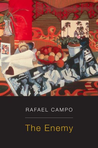 Cover for Rafael Campo · The Enemy (Paperback Book) (2007)