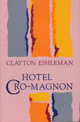 Cover for Clayton Eshleman · Hotel Cro-magnon (Paperback Book) [First edition] (1989)