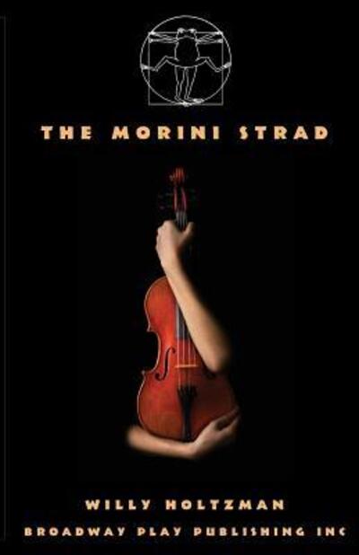 Cover for Willy Holtzman · The Morini Strad (Paperback Book) (2013)