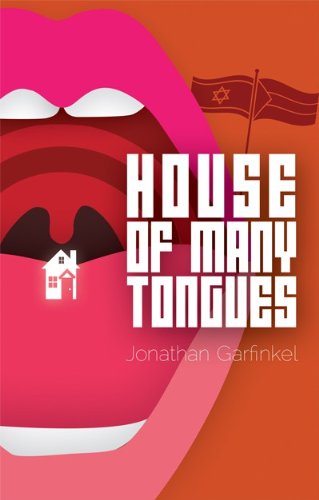 House of Many Tongues - Jonathan Garfinkel - Książki - Playwrights Canada Press,Canada - 9780887549601 - 6 października 2011