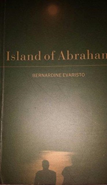 Cover for Bernardine Evaristo · Island of Abraham (Paperback Bog) (1994)