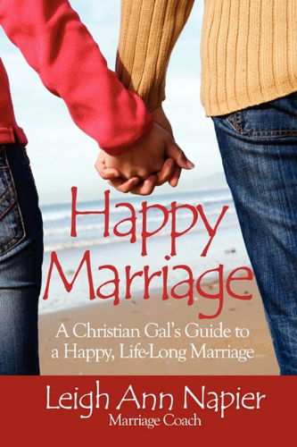 Cover for Leigh Ann Napier · Happy Marriage (Paperback Book) (2010)