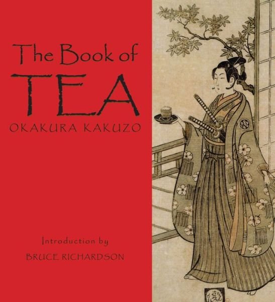 Cover for Okakura Kakuzo · The Book of Tea (Hardcover Book) (2016)
