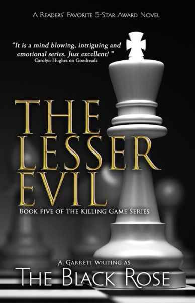 Cover for Black Rose · The Lesser Evil (Paperback Book) (2018)