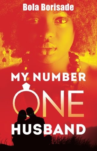 Cover for Bola Borisade · My Number One Husband (Paperback Book) (2013)