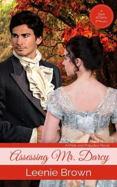 Cover for Leenie Brown · Assessing Mr. Darcy (Pocketbok) (2018)
