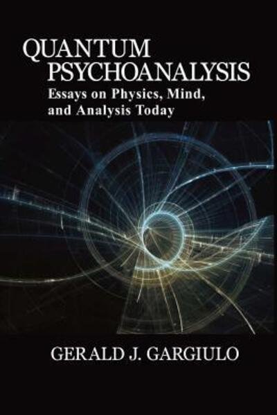 Cover for Gerald J Gargiulo · Quantum Psychoanalysis (Paperback Book) (2016)