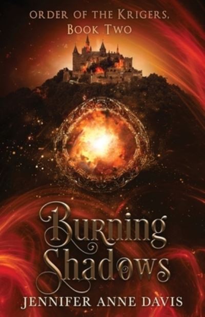 Cover for Jennifer Anne Davis · Burning Shadows (Paperback Book) (2016)