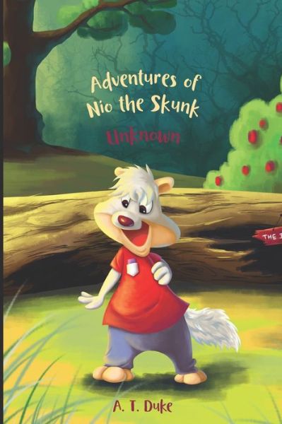 Cover for Anticio T Duke · Adventures of Nio the Skunk (Paperback Book) (2019)