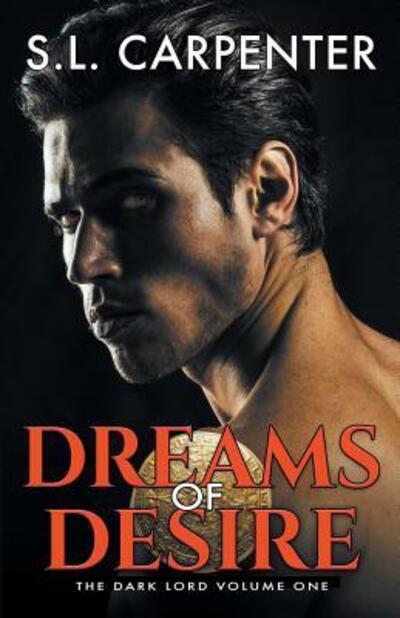 Cover for S L Carpenter · Dreams of Desire (Paperback Bog) (2019)