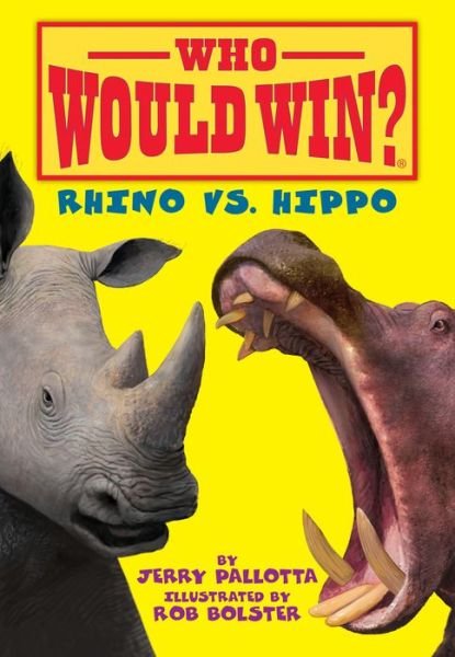 Cover for Jerry Pallotta · Rhino vs. Hippo (Book) (2023)