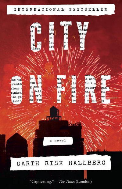 Cover for Garth Risk Hallberg · City on Fire (Paperback Book) (2016)