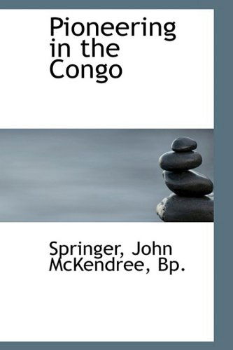 Cover for Springer · Pioneering in the Congo (Paperback Book) (2009)