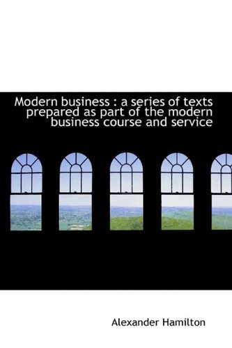 Cover for Hamilton · Modern Business: a Series of Texts Prepared As Part of the Modern Business Course and Service (Paperback Bog) (2009)