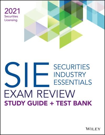 Cover for Wiley · Wiley Securities Industry Essentials Exam Review +  Test Bank 2021 (Paperback Bog) (2021)