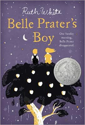 Cover for Ruth White · Belle Prater's Boy: (Newbery Honor Book) - Belle Prater (Pocketbok) (2012)