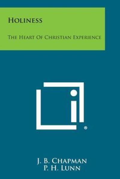 Cover for J B Chapman · Holiness: the Heart of Christian Experience (Paperback Book) (2013)