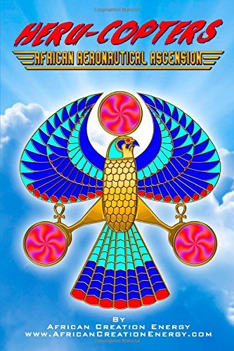 Cover for African Creation Energy · Heru-Copters: African Aeronautical Ascension (Taschenbuch) (2014)