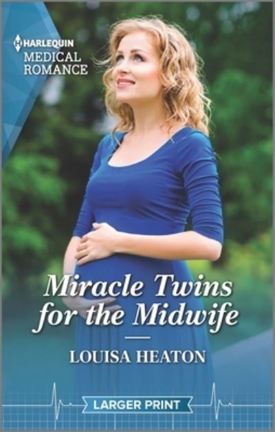 Cover for Louisa Heaton · Miracle Twins for the Midwife (Paperback Book) (2022)