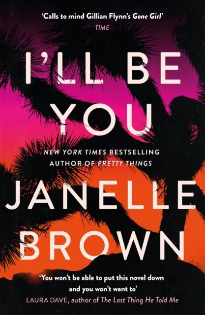 Cover for Janelle Brown · I'll Be You (Pocketbok) (2023)