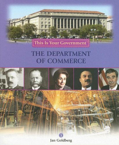 Cover for Jan Goldberg · The Department of Commerce (This is Your Government) (Paperback Book) (2006)