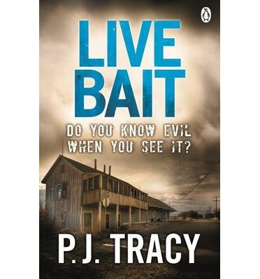 Cover for P. J. Tracy · Live Bait - Twin Cities Thriller (Pocketbok) [Ed edition] (2013)