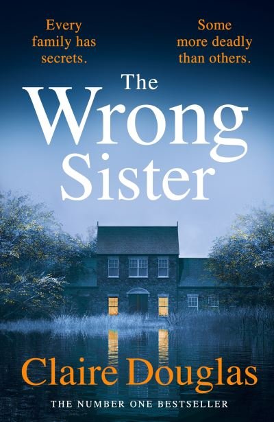 Cover for Claire Douglas · The Wrong Sister (Paperback Book) (2024)
