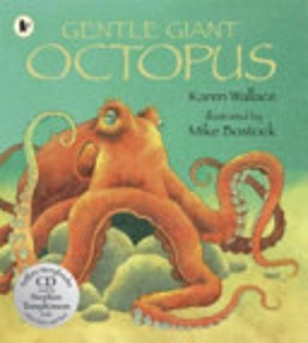 Cover for Karen Wallace · Gentle Giant Octopus (Taschenbuch) (2012)