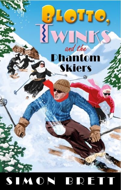 Cover for Simon Brett · Blotto, Twinks and the Phantom Skiers - Blotto Twinks (Paperback Book) (2024)