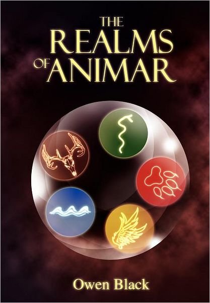 Cover for Owen Black · The Realms of Animar (Hardcover bog) (2012)