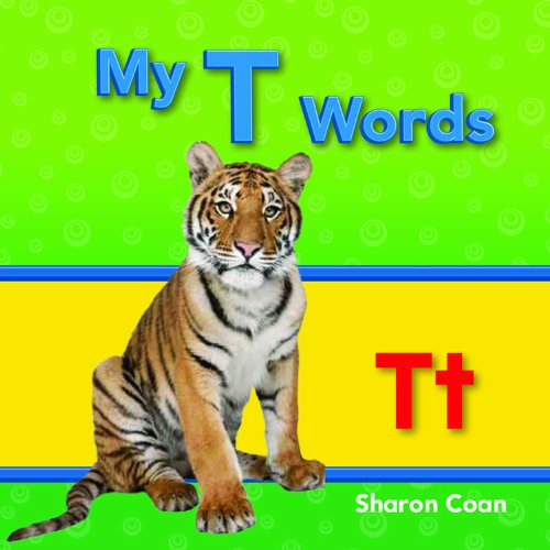 Cover for Sharon Coan · My T Words (Targeted Phonics) (Targeted Phonics: Tt) (Paperback Book) (2012)