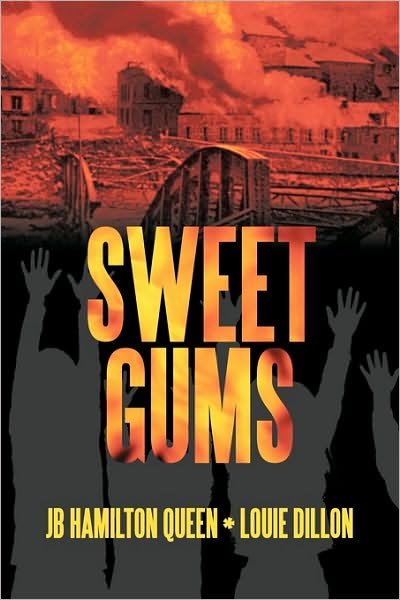 Cover for Louie Dillon · Sweet Gums (Paperback Book) (2009)
