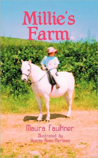 Cover for Maura Faulkner · Millie's Farm (Paperback Book) (2009)
