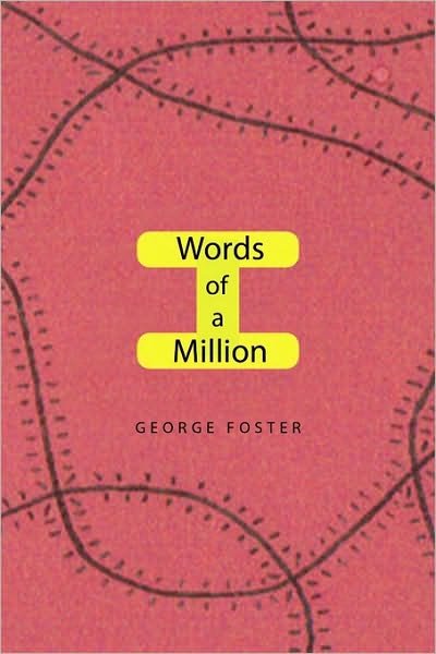 Cover for George Foster · Words of a Million (Paperback Book) (2009)