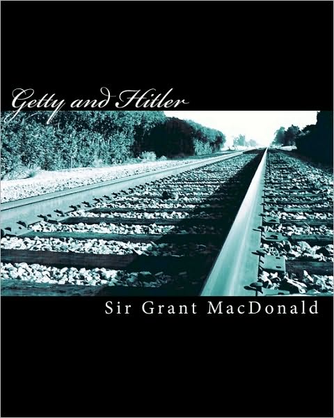 Cover for Grant Macdonald · Getty and Hitler (Paperback Book) (2010)