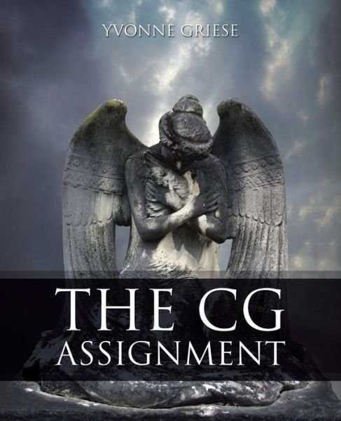 Cover for Yvonne Griese · The Cg Assignment (Taschenbuch) (2015)