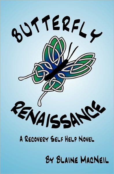 Cover for Blaine Macneil · Butterfly Renaissance (Paperback Book) (2010)