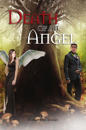 Cover for Samantha Marie · Death of an Angel (Paperback Book) (2011)