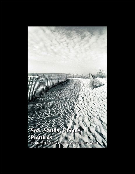 Cover for Cooper and Romagnoli · Sea, Sands, Poems, Pictures (Pocketbok) (2011)