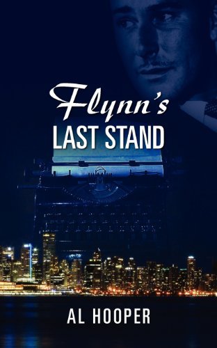 Cover for Al Hooper · Flynn's Last Stand (Paperback Bog) (2012)