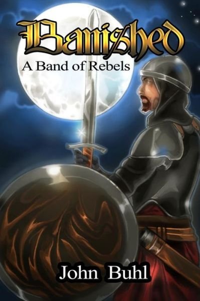 Cover for John Buhl · Banished A Band of Rebels (Paperback Bog) (2018)