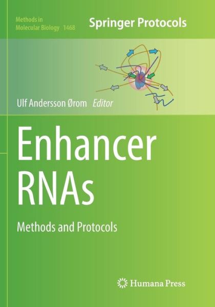 Cover for Enhancer RNAs: Methods and Protocols - Methods in Molecular Biology (Paperback Book) [Softcover reprint of the original 1st ed. 2017 edition] (2018)