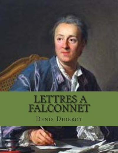 Cover for M Denis Diderot · Lettres a Falconnet (Paperback Book) (2014)