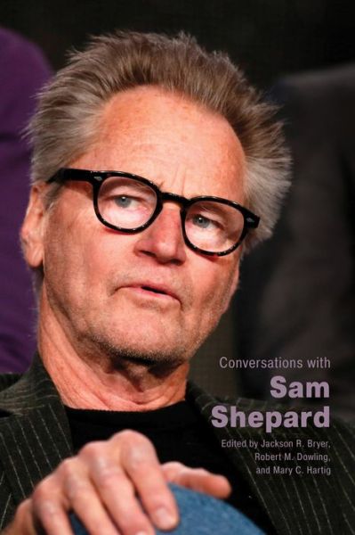Cover for Conversations with Sam Shepard - Literary Conversations Series (Hardcover Book) (2021)