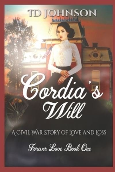 Cover for I D Johnson · Cordia's Will (Paperback Book) (2014)