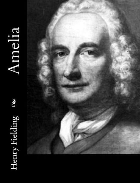 Cover for Henry Fielding · Amelia (Paperback Book) (2014)